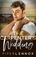 The Carpenter's Wedding (Now Entering Hillford #2) by Piper Lennox