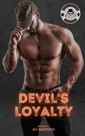 Devil's Loyalty by A.F. Montoya