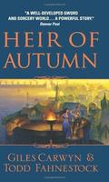 Heir of Autumn (Heartstone Trilogy #1) by Giles Carwyn