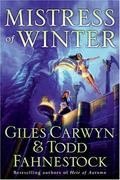 Mistress of Winter (Heartstone Trilogy #2) by Giles Carwyn