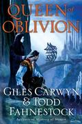 Queen of Oblivion (Heartstone Trilogy #3) by Giles Carwyn