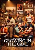 Growing in The Cave by Thom Ramus