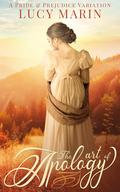 The Art of Apology: A Pride and Prejudice Variation by Lucy Marin
