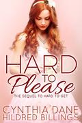 Hard to Please by Cynthia Dane, Hildred Billings