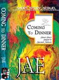 Coming to Dinner by Jae