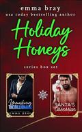 Holiday Honeys by Emma Bray