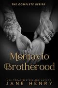 Montavio Brotherhood: The Complete Series (Books #1-4) by Jane Henry
