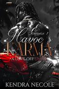 Havoc’s Karma: A Love Off Limits (Pharaoh's Army #2) by Kendra Necole