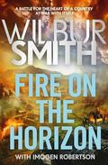 Fire on the Horizon by Wilbur Smith