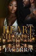 Heart Of A Menace by Tacarra