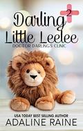 Darling Little LeeLee (Doctor Darling's Clinic #2) by Adaline Raine