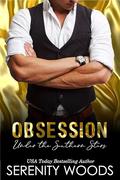 Obsession Under the Southern Stars by Serenity Woods