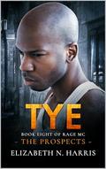 Tye by Elizabeth N. Harris