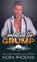 Comforting the Grump (Forestville Silver Foxes #5) by Nora Phoenix