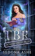TBR: Dead But Well Read by Sedona Ashe