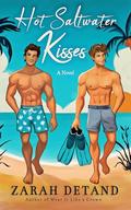 Hot Saltwater Kisses by Zarah Detand