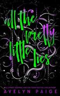 All The Pretty Little Lies (Second Sons Duet #1) by Avelyn Paige