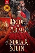 Pride of Arms (Men of the Squadron #6.6) by Andrea K. Stein