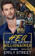 HEA for the Grumpy Billionaires: Volume 2 by Emily Street