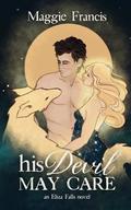 His Devil May Care by Maggie Francis