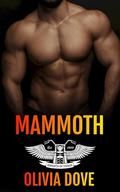 Mammoth: Knights of Chaos by Olivia Dove