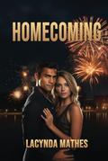Homecoming by Lacynda Mathes