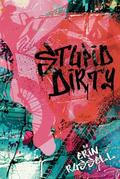 Stupid Dirty (Possum Hollow #1) by Erin Russell
