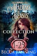 Academy Of Beasts Collection 1: Shifter Romance by Becca Fanning