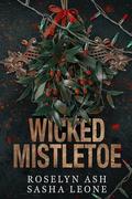 Wicked Mistletoe by Sasha Leone
