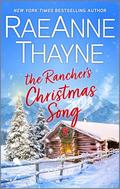 The Rancher's Christmas Song: A Western Holiday Romance by RaeAnne Thayne