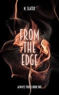 From the Edge by N. Slater