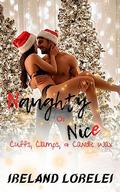 Naughty or Nice by Ireland Lorelei