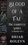 Blood of a Fae eBook Bundle: Books 1-4 Complete Box Set Collection by Briar Boleyn