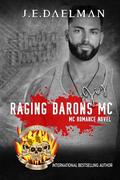 Raging Barons MC - Book Fifteen - Jig by J.E. Daelman