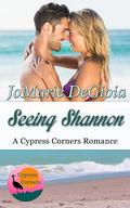 Seeing Shannon by JoMarie DeGioia
