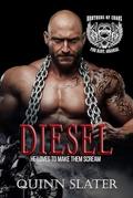 Diesel: Brothers of Chaos MC #2 by Quinn Slater