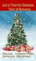 Just in Time For Christmas : Tales of Romance by Constance Phillips