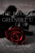 The Boys of Greenhill U by Maisy Archer