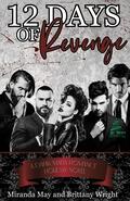 12 Days of Revenge by Brittany Wright