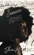 Summer Rain by Shantel Davis