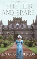 The Heir and Spare: Twins of Pemberley by Jen Geigle Johnson