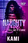 Naughty Love by Kami Holt