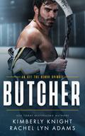 Butcher by Kimberly Knight, Rachel Lyn Adams