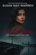 The Partisan (The Crimson Legacy #3) by Susan K. Downs
