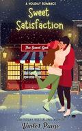 Sweet Satisfaction: A Grump-Sunshine Hockey Holiday Romance by Violet Paige