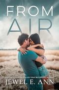 From Air (Wildfire #1) by Jewel E. Ann