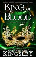 King of Blood by Kathryn Ann Kingsley