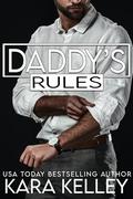 Daddy's Rules by Kara Kelley