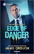Edge of Danger: A Thrilling Romantic Mystery by Janie Crouch
