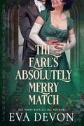 The Earl's Absolutely Merry Match by Eva Devon